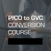 PfCO to GVC Conversion Course